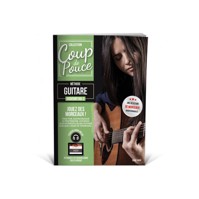 COUP DE POUCE Méthode Guitare Volume 2